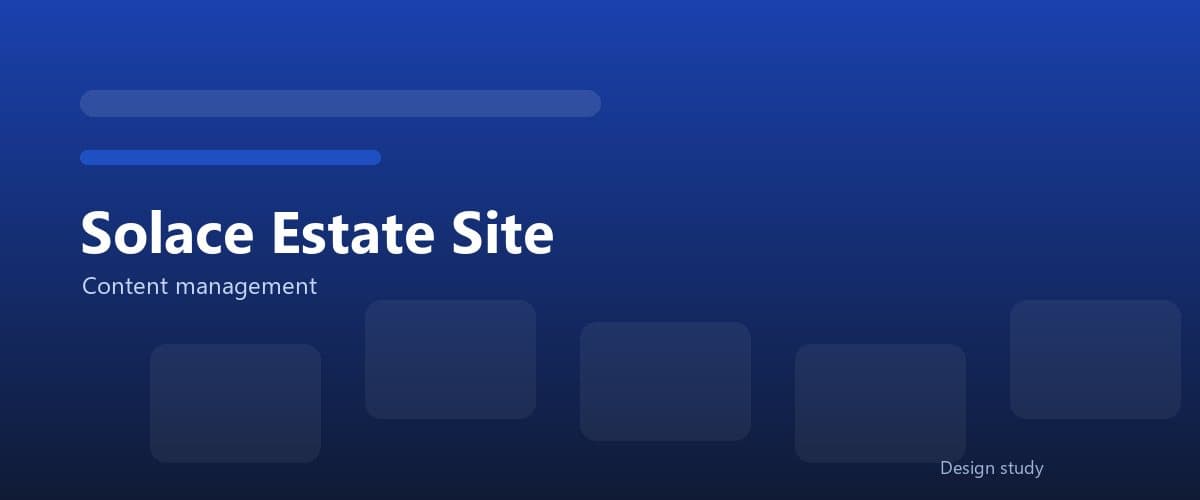Placeholder artwork for Solace Estate Site, labelled content management.